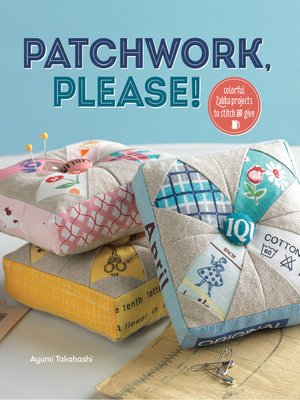 cover image of Patchwork, Please!